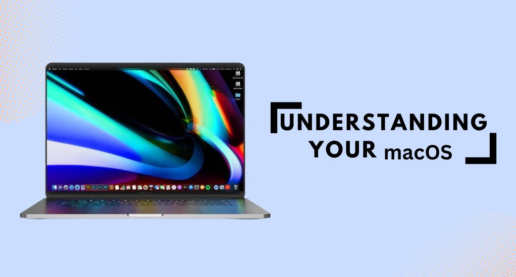 Understanding-Your-macOS