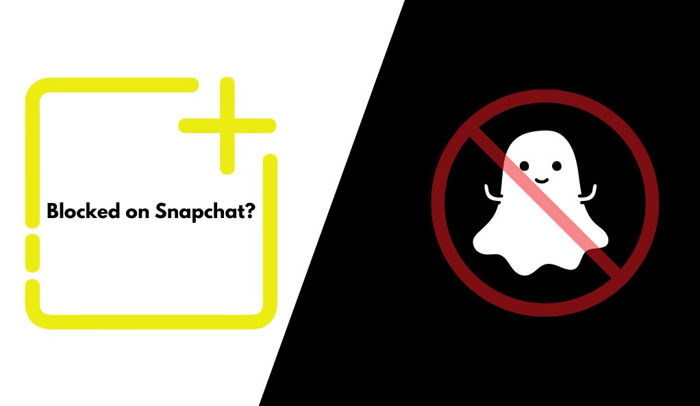 Blocked on Snapchat Here's What Really Happens Your Ultimate Guide
