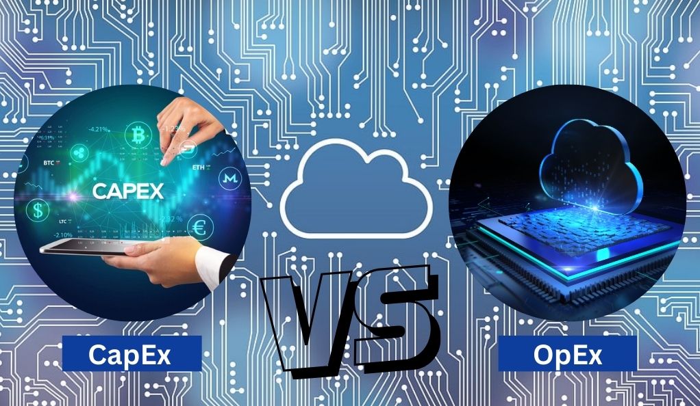 CapEx vs OpEx in Cloud Computing: A Complete Guide