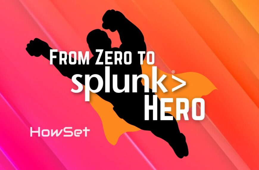 From Zero to Splunk Hero: A Beginner’s Guide to Data Analytics