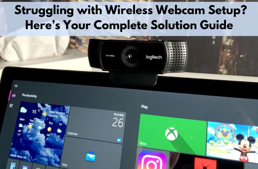Wireless Webcam Setup