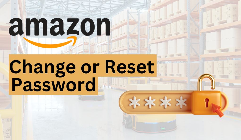 how to change or reset amazon password