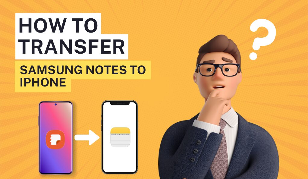 how to transfer samsung notes to iphone