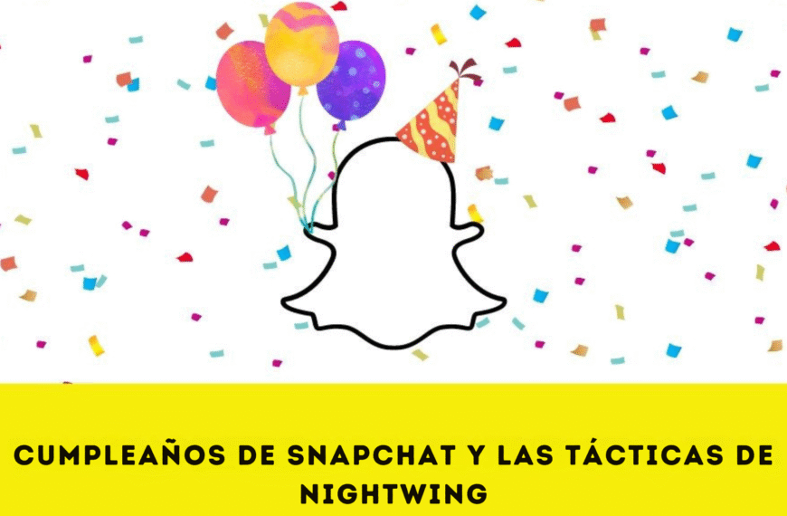 ¿Faltan las alertas de cumpleaños en Snapchat? Aquí tienes tu guía definitiva para solucionarlo