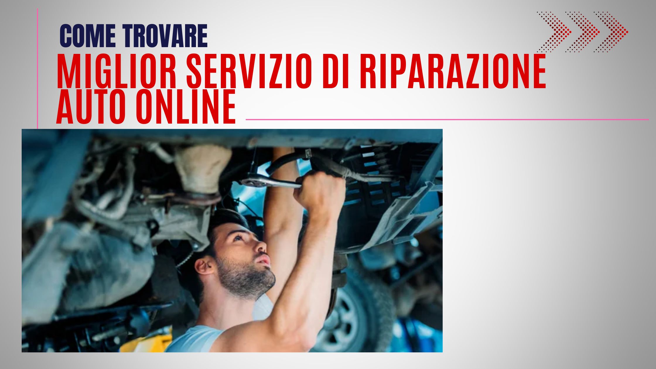 Come trovare il miglior servizio di riparazione auto online