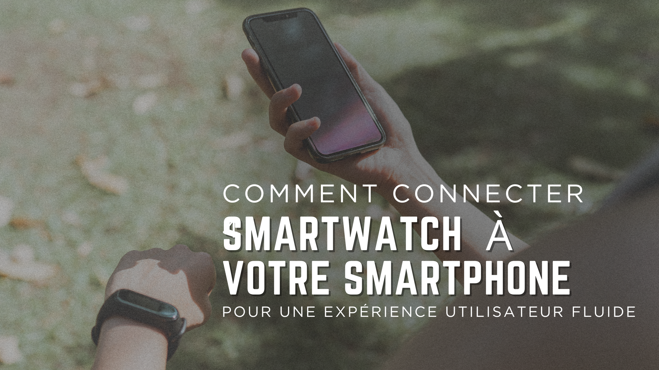 Smartwatch and smartphone FR