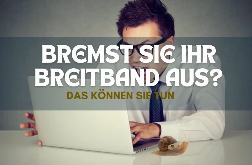 Broadband Slowing You Down DE