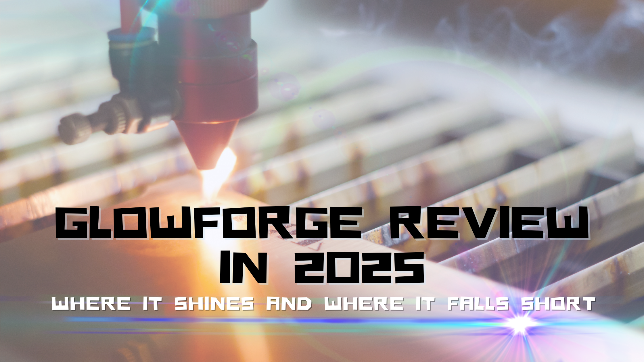 Glowforge review