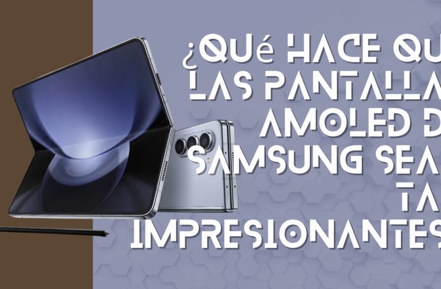 Samsung’s AMOLED Screens ES
