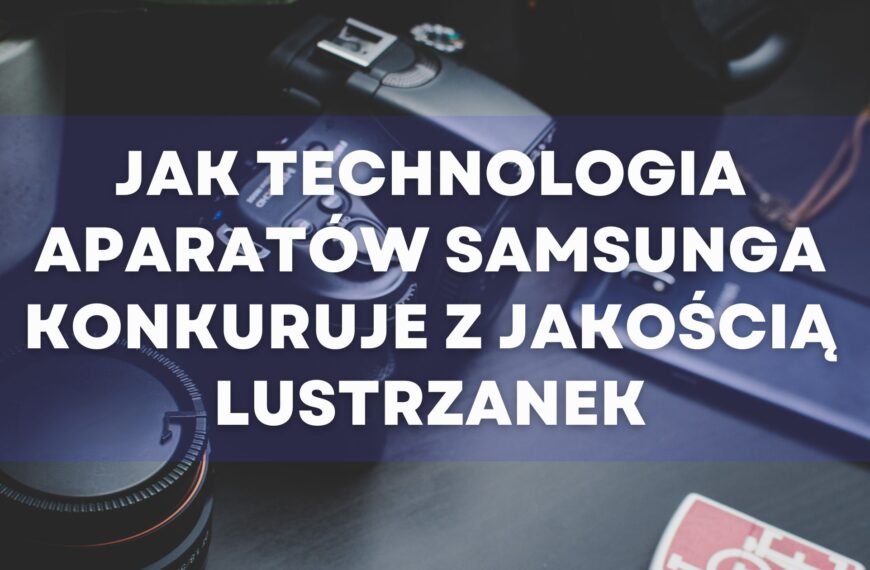 Samsung’s Camera Featured PL