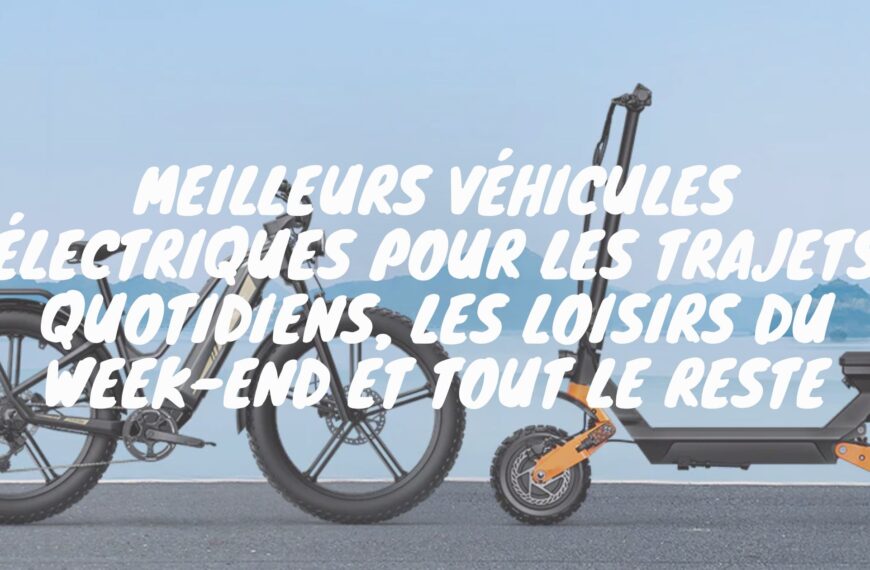 BEST E-BIKES AND E-SCOOTER FR
