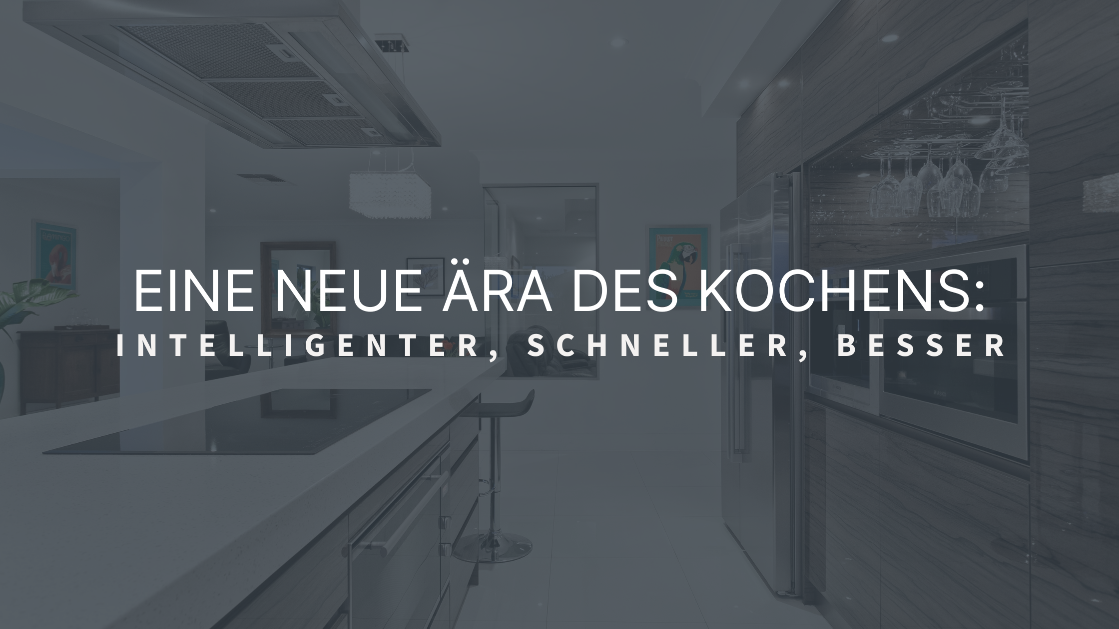 Eine neue Ära des Kochens: intelligenter, schneller, besser