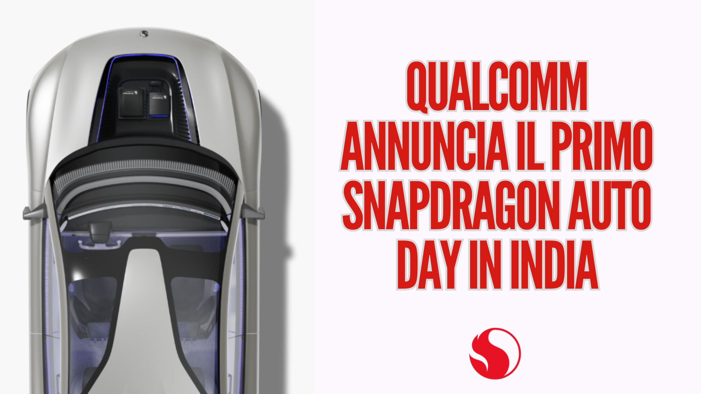 Qualcomm annuncia il primo Snapdragon Auto Day in India