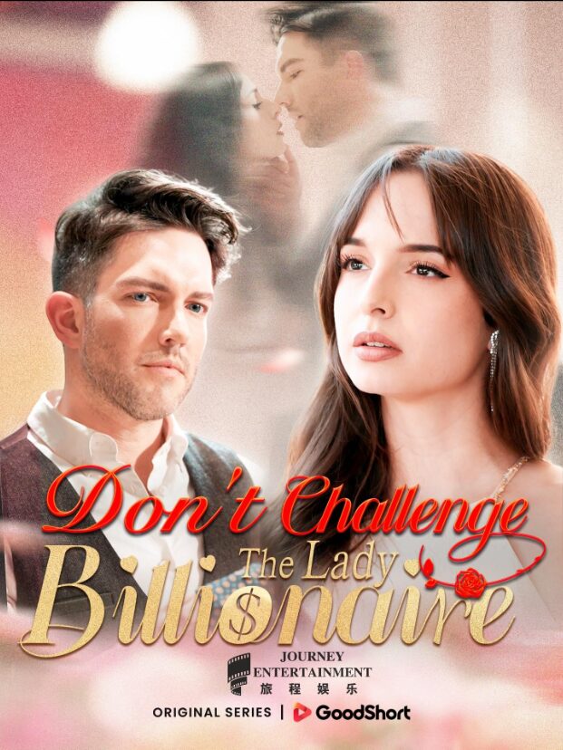 Don’t Challenge the Lady Billionaire